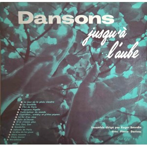 Roger Bourdin &amp; Pierre Derivès, Dansons Jusqu'à l'Aube (Vinyl Jazz)