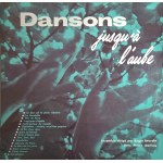 Roger Bourdin & Pierre Derivès, Dansons Jusqu