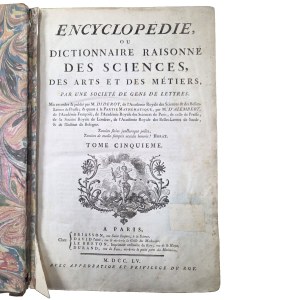 Encyclopedie Diderot, vol. 5 (Encyclopedie ou Doctionnaire raisonne des sciences, des arts et des metiers), dir. Denis Diderot, Paris, 1755