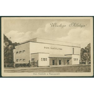 12 ROPCZYCE - Catholic Home, Merry Hallelujah, Nakł. Wladyslaw Bursztyn, Ropczyce, st. sepia, ca. 1930,