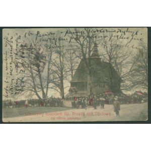 11 OBIDOWA - Ancient Church of the Holy Cross, During the Indulgence, Nakł. L.W. Moskalski, Rabka, st. pkol., ca. 1910,