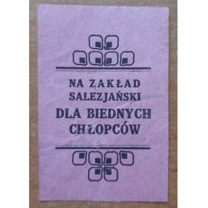 Znaczek kwestarski Na Zakład Salezjański dla Biednych Chłopców