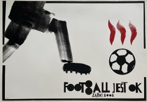 proj. Sebastian KUBICA (b.1975), Football is ok. Ząbki, 2006
