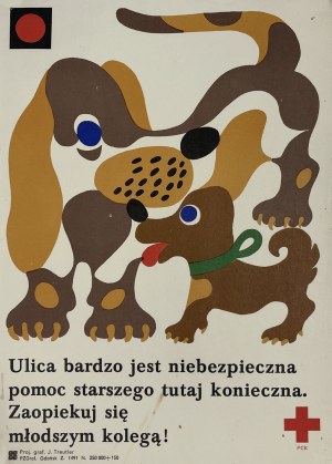 proj. Jerzy TREUTLER (1931-2020), The street is very dangerous help from the elderly here necessary. Take care of your younger colleague!