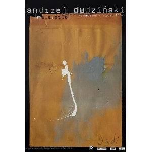 proj. Andrzej DUDZIŃSKI (1945-2023), Andrzej Dudziński. Malarstwo. Kordegarda, 2004