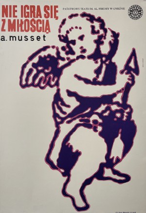 proj. Tadeusz PISKORSKI (b. 1940), Nie igra się z miłością, Al. Fredro State Theater in Gniezno