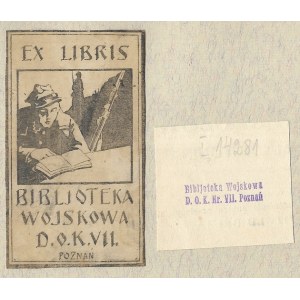 EX LIBRIS Bibljoteka Wojskowa D.O.K. VII. Poznań.