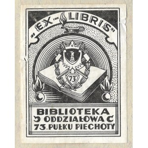 EX-LIBRIS Biblioteka Oddziałowa 73. Pułku Piechoty.