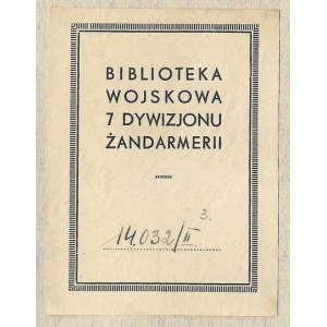 BIBLIOTEKA Wojskowa 7 Dywizjonu Żandarmerii.