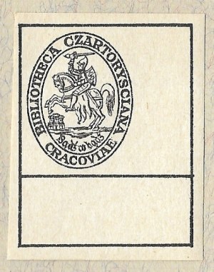 [Bibliotheca Czartorysciana Cracoviae]. Bibliotheca Czartorysciana Cracoviae.