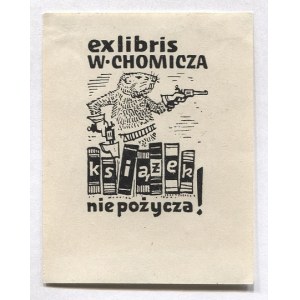 Ekslibris J. Benedyktowicza dla W. Chomicza. 1960.