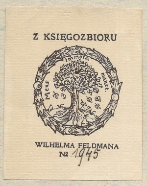 [FELDMAN Wilhelm]. From the book collection of Wilhelm Feldman.