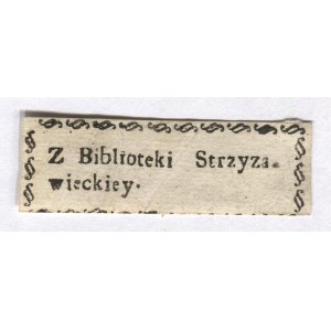 [GROCHOLSKI Mikołaj]. Z Biblioteki Strzyzawieckiey.