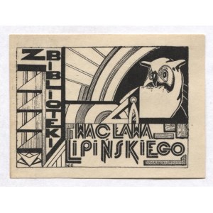 [LIPIŃSKI Wacław]. Z biblioteki Wacława Lipińskiego.
