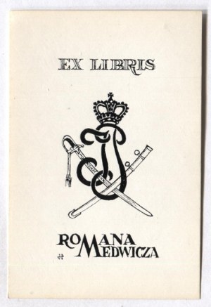 [MEDWICZ Roman]. Ex libris of Roman Medwicz.