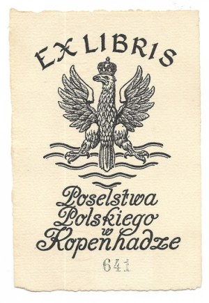 [POSSESSION OF POLAND in Copenhagen]. Ex libris of the Polish Embassy in Copenhagen.