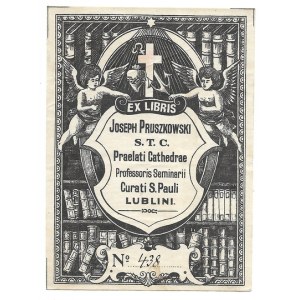 [PRUSZKOWSKI Józef]. Ex libris Joseph Pruszkowski S.T.C., Praelati Cathedrae, Professoris Seminarii Curati S. Pauli Lubl...