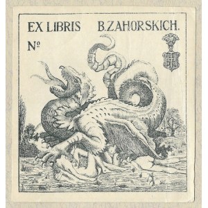 [ZAHORSCY]. Ex libris B[aronów?] Zahorskich.