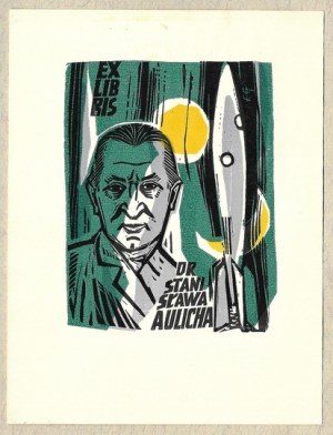 GRABOWSKI Edward (1904-1966) - Ex libris of Dr. Stanislaw Aulich.