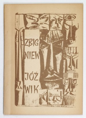 JÓŹWIK Zbigniew - Sculpture, ceramics, graphics (ex libris) ... Exhibition in celebration of 25-...