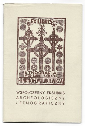 CONTEMPORARY archaeological and ethnographic exlibris. Exhibition. Lublin 1979 [ltd. 1980]. 8, pp. 31, [1]. brochure,.