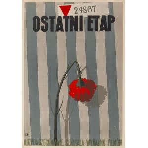 Tadeusz Trepkowski (1914 Warszawa - 1954 Warszawa), Plakat do filmu Ostatni etap , 1948