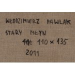 Włodzimierz Pawlak (ur. 1957, Korytów k. Żyrardowa), Stary Młyn, 2011