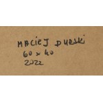 Maciej Durski (b. 1970), Untitled, 2022