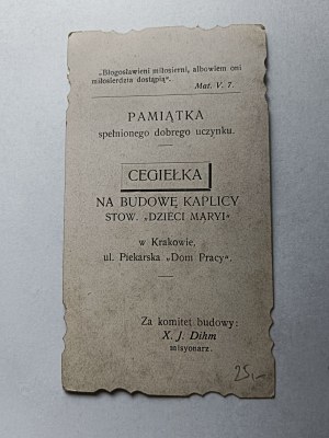 CEGIEŁKA OBRAZEK NA BUDOWA KAPLICA STOW DZIECI MARYI, KRAKÓW UL PIEKARSKA DOM PRACY KS DIHM