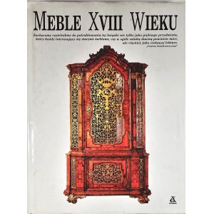 Furniture of the 18th century. Warsaw 1996 Publisher Amber.