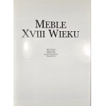 Furniture of the 18th century. Warsaw 1996 Publisher Amber.