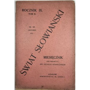 Mondo slavo. R. IX, vol. II, n. 108. Dicembre 1913. Rivista mensile diretta da Feliks Koneczny. Cracovia ed.