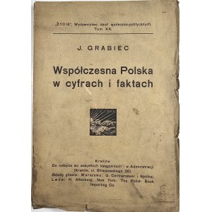 [Dąbrowski Józef] J. Grabiec - Contemporary Poland in digits and facts. Kraków [1911] n.w.