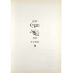 Cygan Jacek - A dog in the tunnel. Warsaw 2011 Iskry Publishing House. Dedication by the author.