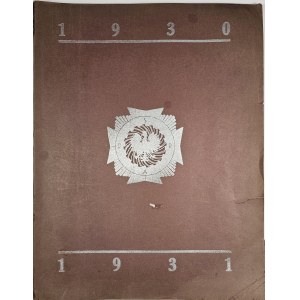 Second Commemorative Yearbook of the Fifth Corps of the Artillery Reserve Cadet School in Vladimir year 1930-1931. Nakł. K.K.O. School of Artillery Reserve Cadets in Wlodzimierz.