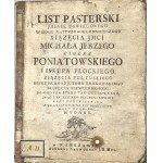 Poniatowski Michał Jerzy - List pasterski Jasnie Oswieconego [...] Do oboyga stanu tak duchownego, jak i swieckiego diecezyi swoiey Roku Panskiego 1775. Warszawa 1775 W Drukarni Nadworney J.K.Mci.