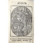 Saint Bonaventura - Zwierciadło Zakonnosci Od S. Bonawentury [...] Done [...]. Kraków 1688 Druk. Nikolai Alex. Schedel.