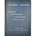 Law. Glasner Arthur, Thaler Arnold - Law of bills of exchange and checks. Part I: Law of bills of exchange. Krakow 1936 Skł. Head: Shareholding Company Iss.