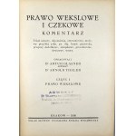 Law. Glasner Arthur, Thaler Arnold - Law of bills of exchange and checks. Part I: Law of bills of exchange. Krakow 1936 Skł. Head: Shareholding Company Iss.