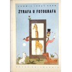 Kern Ludwik Jerzy - Giraffe at the photographer