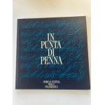 Pen - Le plus beaux Stylos du Monde - 2010 In punta di penna...