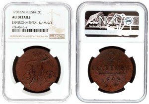 Russia 2 Kopecks 1798 AМ NGC AU DETAILS