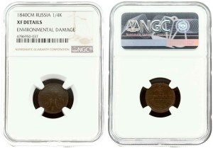 Russia 1/4 Kopeck 1840 CM (R) NGC XF DETAILS