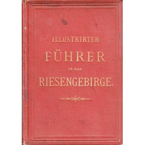 KARKONOSZE. Kapper, Siegfried; Müller, Otto; Weller Franz, Illustrierter Führer ...