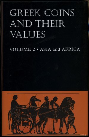 Sear David R. - Greek Coins and their Values, Volume 2: Asia & North Africa, London 2000, ISBN 0713478500