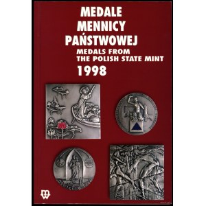 Mennica Państwowa - Medale Mennicy Państwowej 1998, Warszawa 2002, ISBN 8391048829