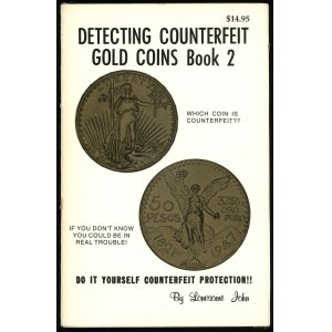 Lonesome John - Detecting Counterfeit Gold Coins Book 2, b.d. (1978)