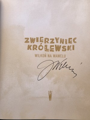 Jozef Wilkoń, Zwierzyniec Królewski, Signed book, 176 pp.
