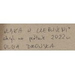 Olga Dmowska (ur. 1983, Pruszków), Łąka w czerwieni, 2022