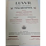 Lafenestre Jerzy LUWR MUZEUM I ARCYDZIEŁA MALARSTWA Wyd.Arcta Tom 1 [bogato ilustrowany]